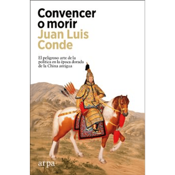 Convencer O Morir - Conde, Juan Luis 1