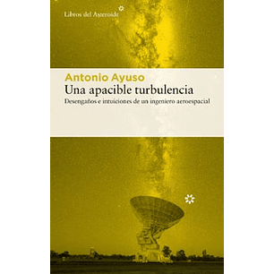 Una Apacible Turbulencia - Ayuso, Antonio