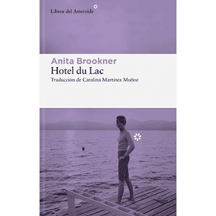 Hotel Du Lac - Brookner, Anita