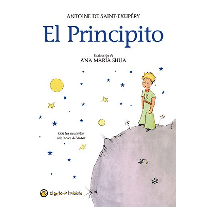 El Principito (El Gato De Hojalata) Blanco - De Saint Exupery, Antoine 1