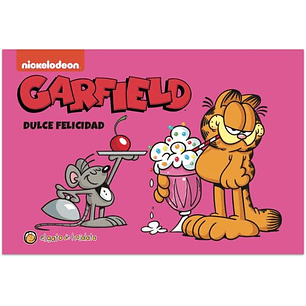 Garfield Dulce Felicidad - Sin Autor