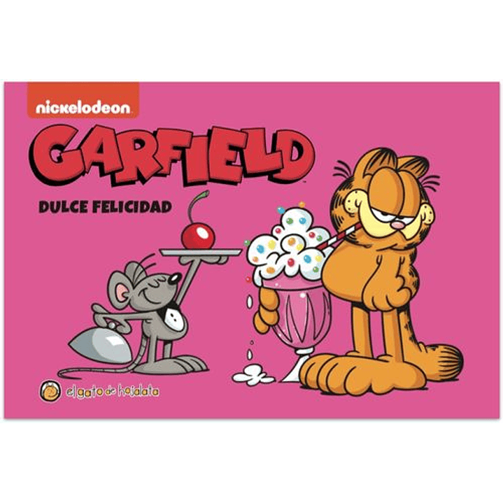 Garfield Dulce Felicidad - Sin Autor 1