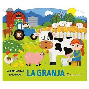 Mis Primeras Palabras La Granja - Sin Autor