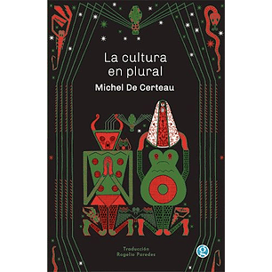 La Cultura En Plural - De Certeau, M.