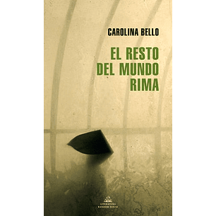 El Resto Del Mundo Rima - Bello, Carolina