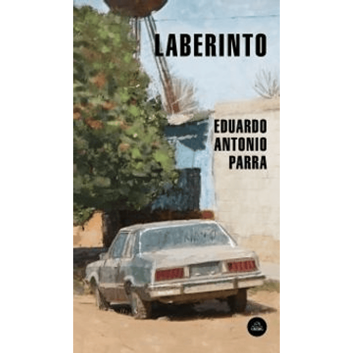 Laberinto - Parra, Eduardo Antonio 1