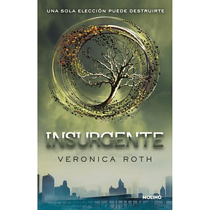 Insurgente - Roth, Veronica