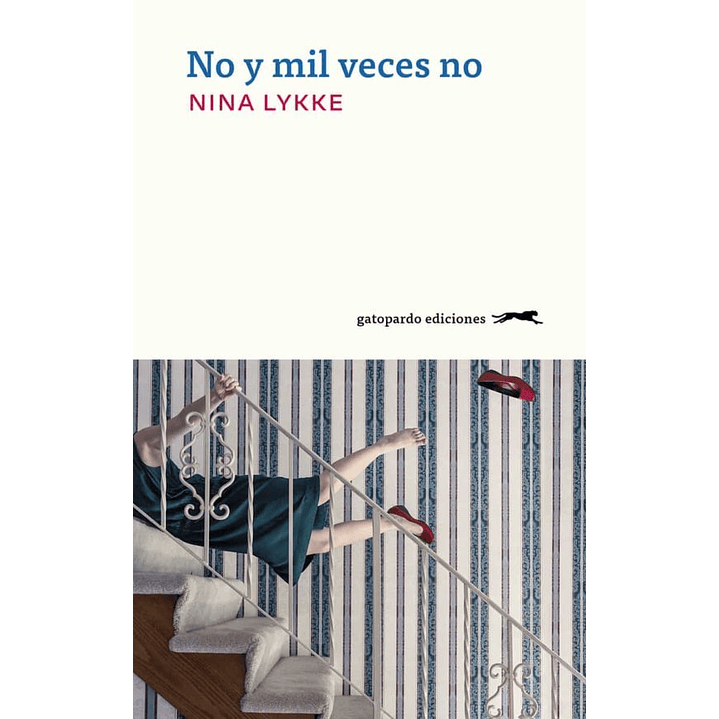 No Y Mil Veces No - Lykke, Nina 1