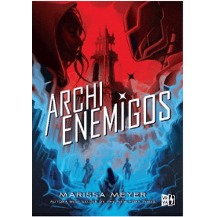 Archienemigos - Meyer, Marissa 1