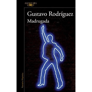 Madrugada - Rodriguez, Gustavo