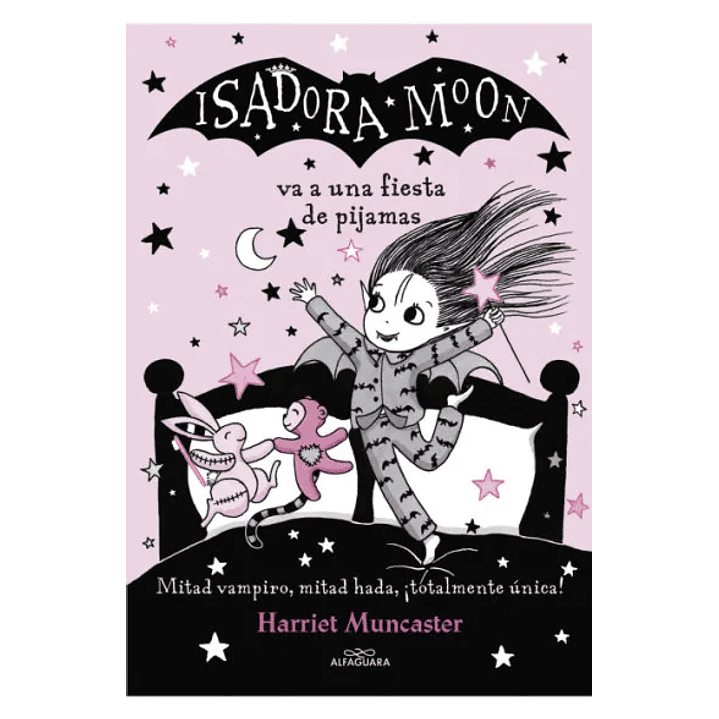 Isadora Moon 11 Va A Una Fiesta De Pijamas - Muncaster, Harriet 1