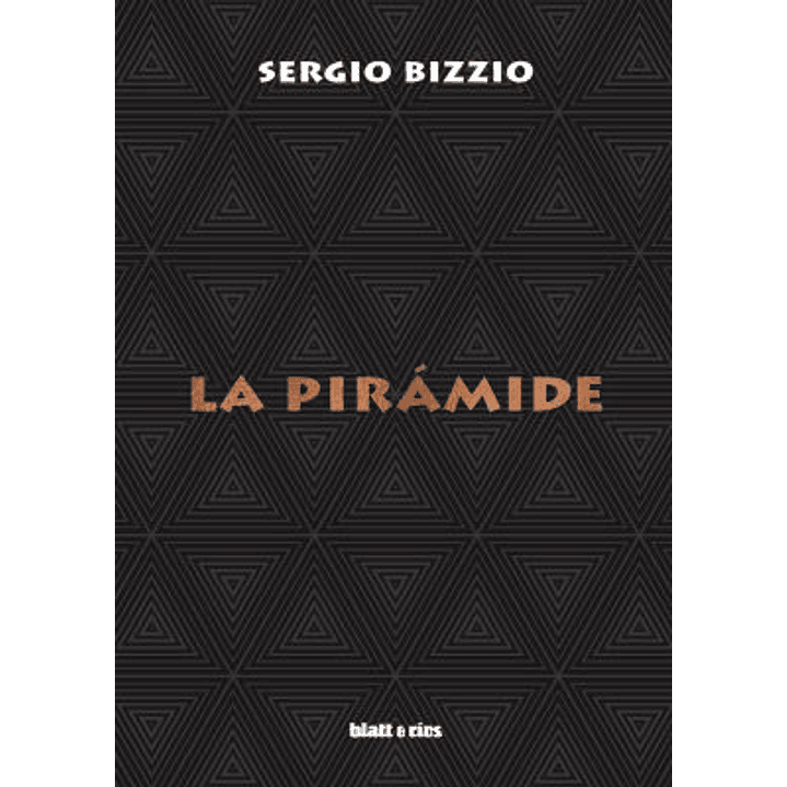 La Piramide - Bizzio, Sergio 1
