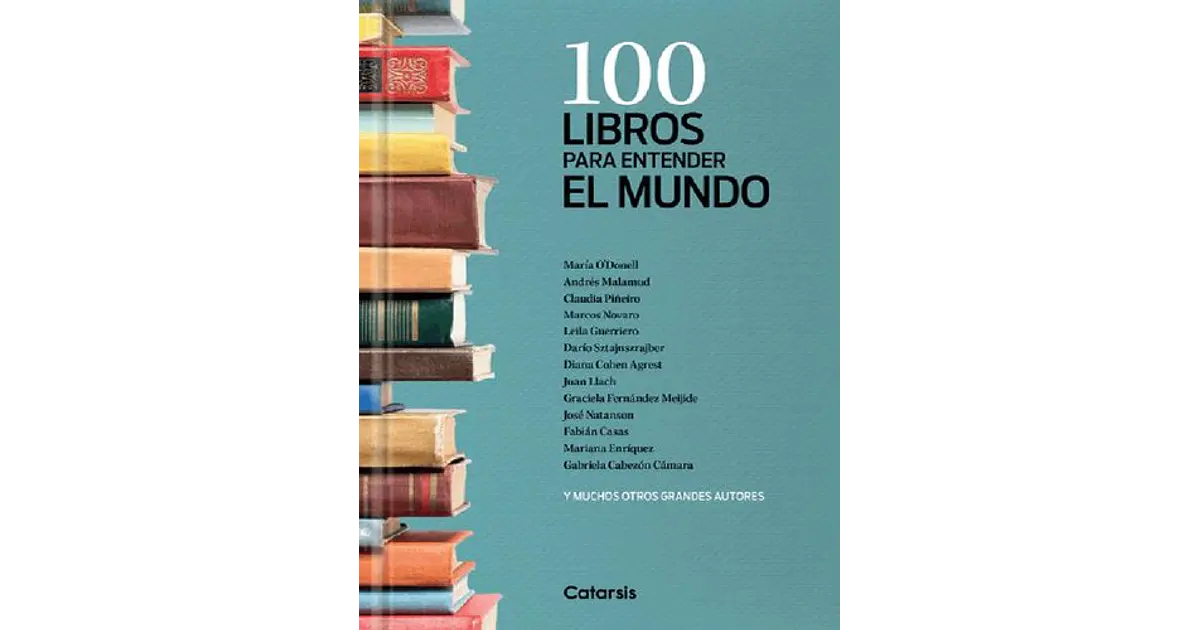 100 Libros Para Entender El Mundo - Sin Autor