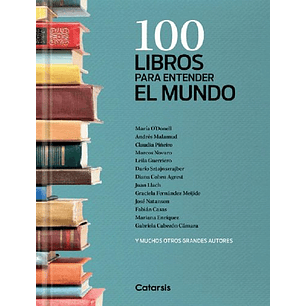 100 Libros Para Entender El Mundo - Sin Autor