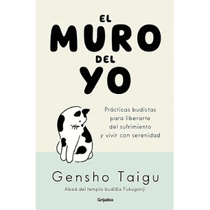 El Muro Del Yo - Taigu, Gensho