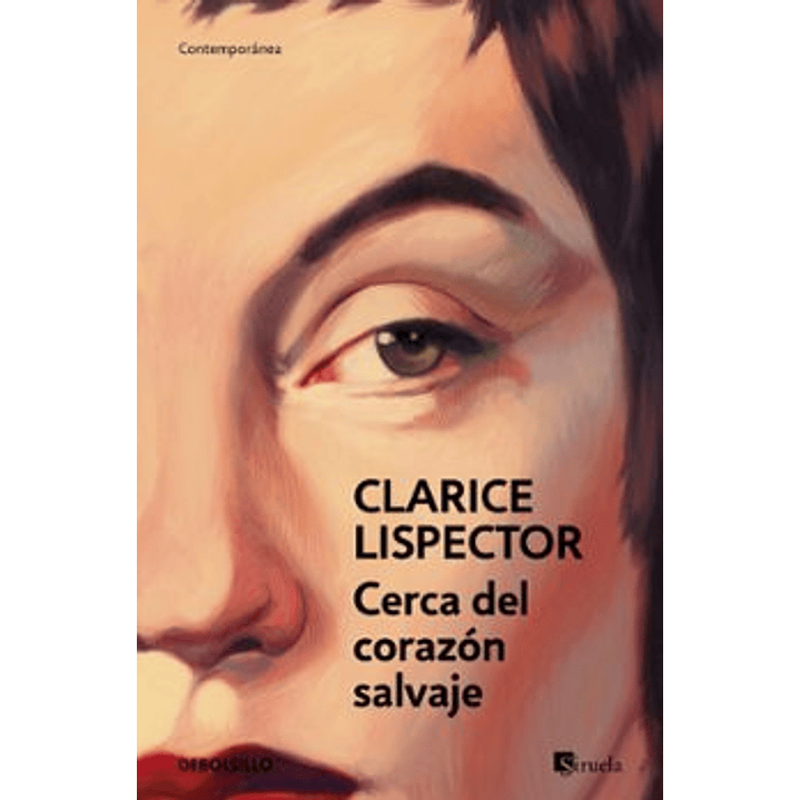 Cerca Del Corazon Salvaje - Lispector, Clarice 1
