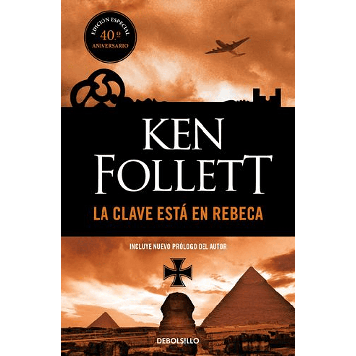 La Clave Esta En Rebeca - Follett, Ken 1