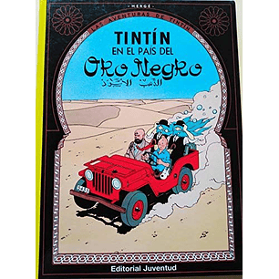 Las Aventuras De Tintin 15 En El Pais Del Oro Negro - Herge
