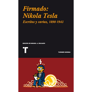 Firmado Nikola Tesla - Tesla, Nikola