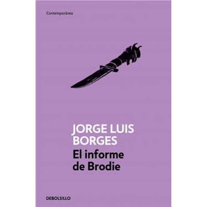Informe De Brodie, El - Borges, Jorge Luis 1
