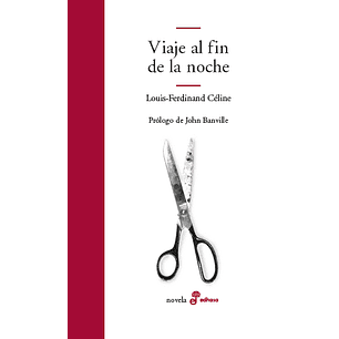 Viaje Al Fin De La Noche - Louis-ferdinand, Celine
