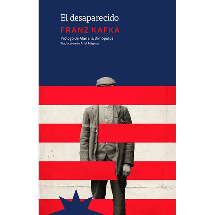 El Desaparecido - Kafka, Franz 1