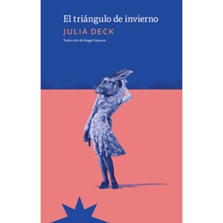 El Triangulo De Invierno - Deck, Julia 1