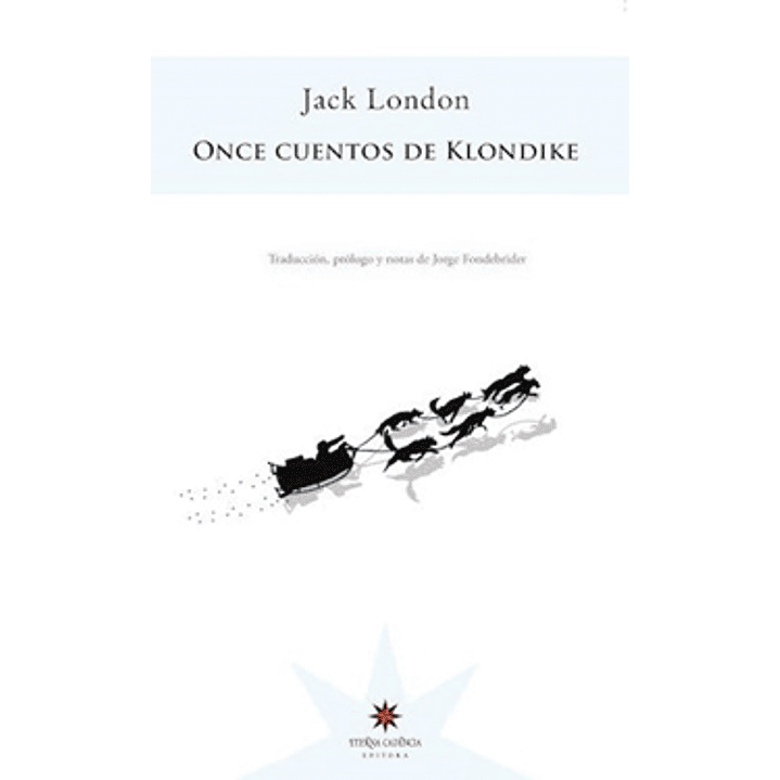 Once Cuentos De Klondike - London, Jack 1