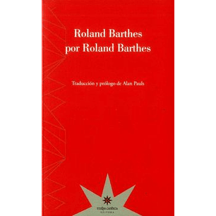 Roland Barthes Por Roland Barthes - Barthes, Roland
