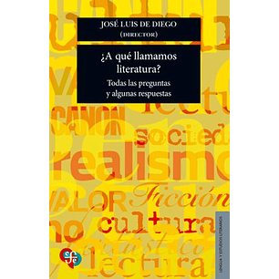 A Que Llamamos Literatura - De Diego, Jose Luis