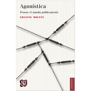 Agonistica - Mouffe, Chantal