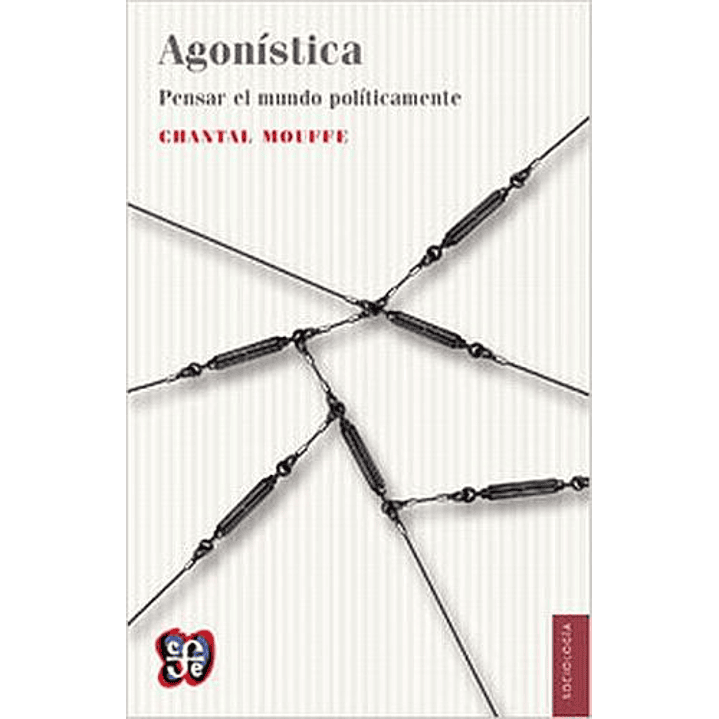 Agonistica - Mouffe, Chantal 1
