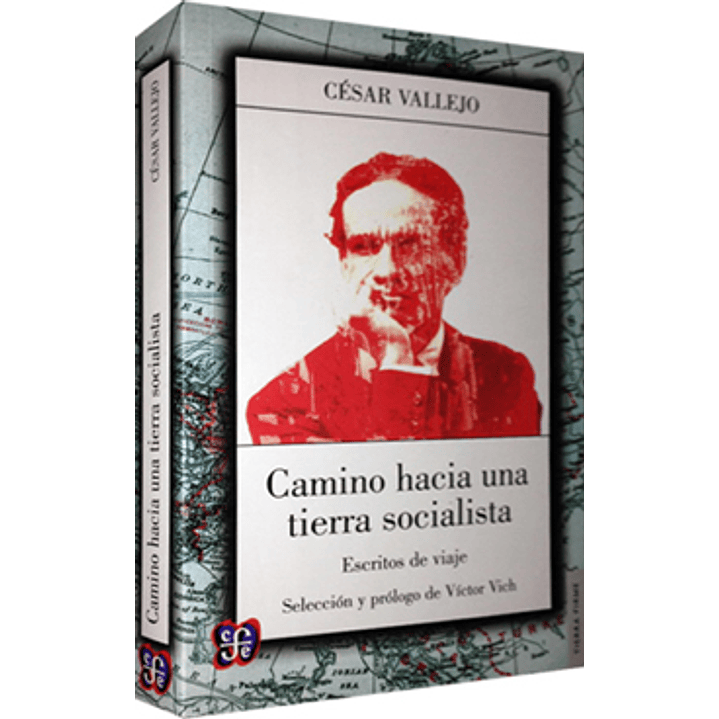 Camino Hacia Una Tierra Socialista - Vallejo, Cesar 1