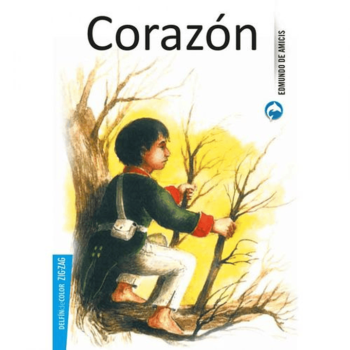 Corazon (Edmundo De Amicis) - De Amicis, Edmondo 1