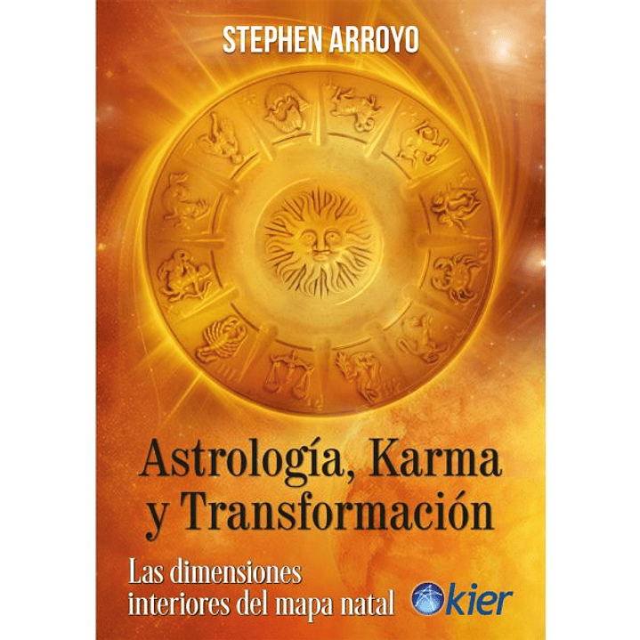 Astrologia Karma Y Transformacion - Arroyo, Stephen 1