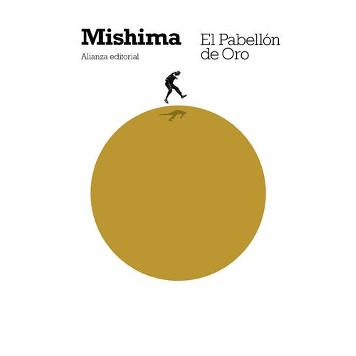 El Pabellon De Oro - Mishima, Yukio 1