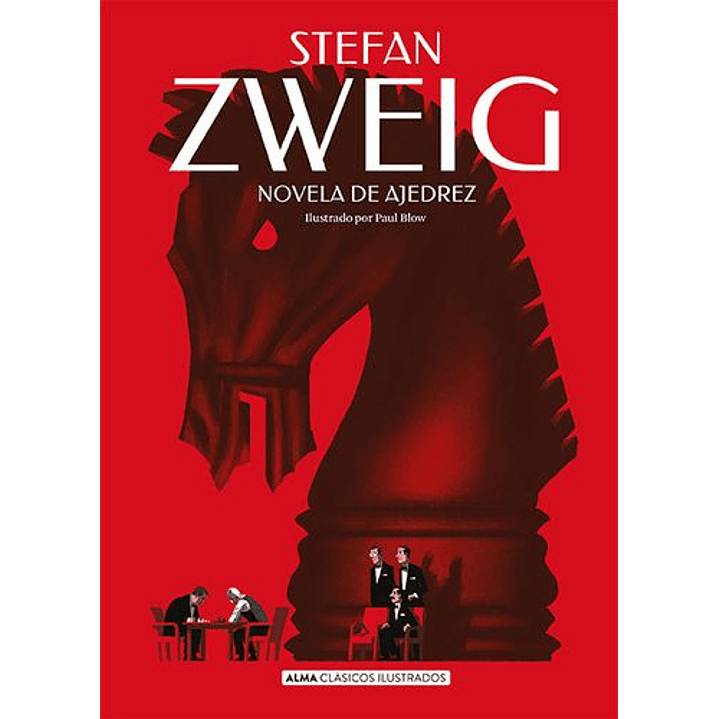 Novela De Ajedrez - Zweig, Stefan 1
