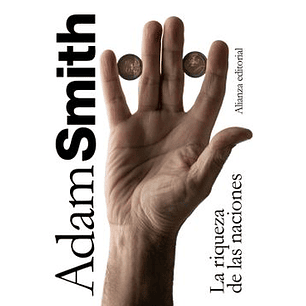 La Riqueza De Las Naciones - Smith, Adam