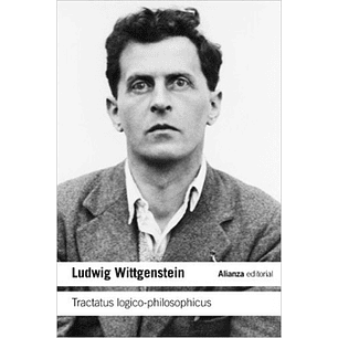 Tractatus Logico-philosophicus - Wittgenstein, Ludwig