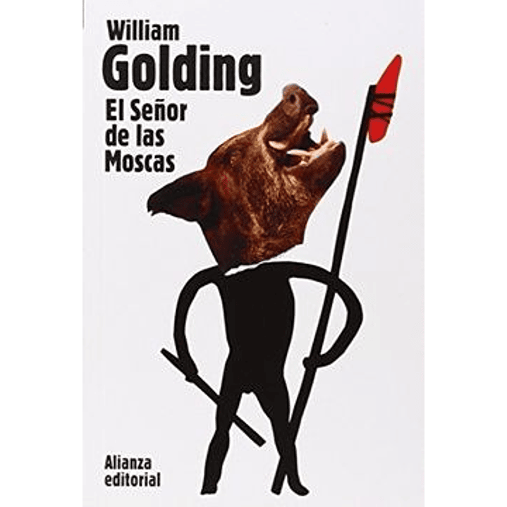 El Señor De Las Moscas - Golding, William 1