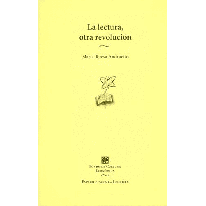 La Lectura Una Revolucion - Andruetto Maria Teresa 1