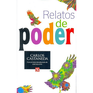 Relatos De Poder - Castaneda Carlos