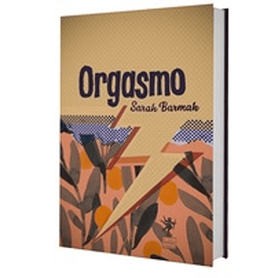 Orgasmo - Barmak, Sarah