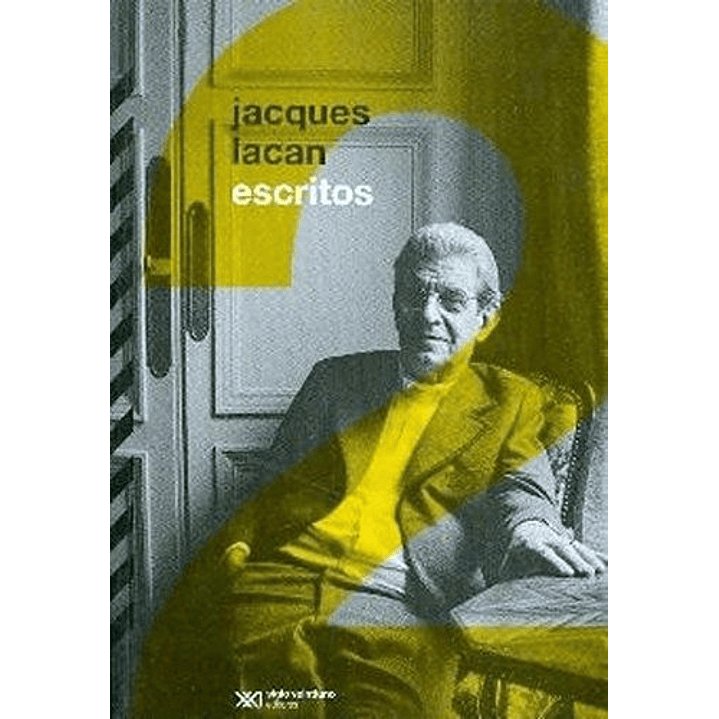 Escritos 2 Jacques Lacan - Lacan, Jacques 1