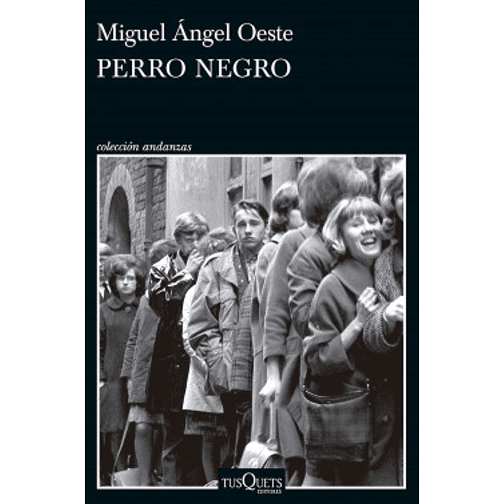 Perro Negro - Oeste, Miguel Angel 1