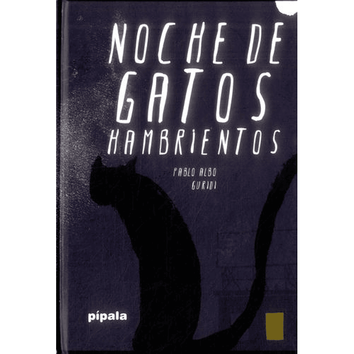 Noche De Gatos Hambrientos - Guridi 1