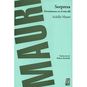 Sorpresa Divertimento En El Mas Alla - Mauri, Achille