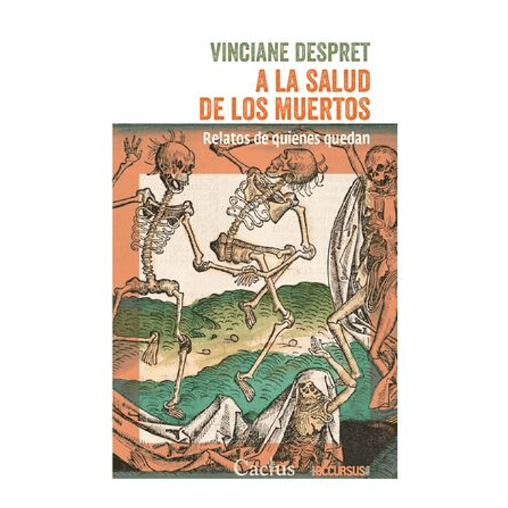 A La Salud De Los Muertos - Despret, Vinciane 1