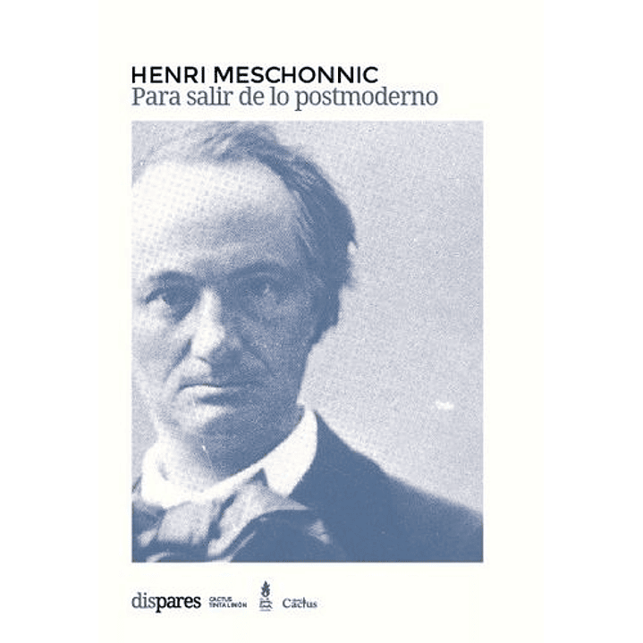 Para Salir De Lo Postmoderno - Meschonnic, Henri 1