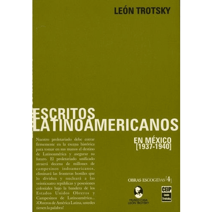 Escritos Latinoamericanos En Mexico 1937-1940 - Trotsky, Leon 1